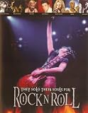 They Sold Their Souls for Rock and Roll (3-Hour)