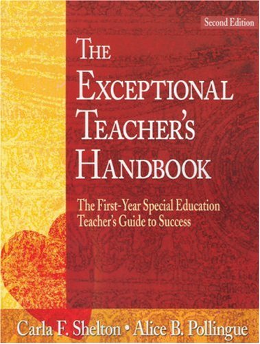 Books: The Exceptional Teacher's Handbook. The First Year Special Education Teacher's Guide to Success