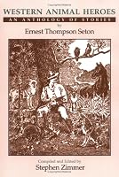 Western Animal Heroes (Softcover)