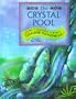 The CRYSTAL POOL: MYTHS AND LEGENDS OF THE WORLD (Illustrated Stories for Children)