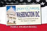 Postcards from Washington, D.c.: Sights And Sentiments from the Nation's Capital (Postcards From...)