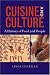 Books : Cuisine and Culture: A History of Food & People