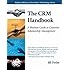 The CRM Handbook: A Business Guide to Customer Relationship Management