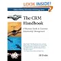 The CRM Handbook: A Business Guide to Customer Relationship Management (Addison-Wesley Information Technology Series)