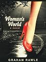 Woman's World: A Novel