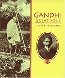 Gandhi, Great Soul