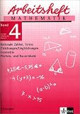 Arbeitshefte Mathematik - Neubearbeitung: Arbeitsheft Mathematik 4. F&uuml;r die 8. Klasse. L&ouml;sungen. Neubearbeitung: Rationale Zahlen, Terme, ... Geometrie, Fl&auml;chen- und Rauminhalte: BD 4