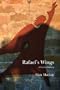 Rafael's Wings: A Novel of Mallorca