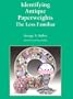 Identifying Antique Paperweights: The Less Familiar