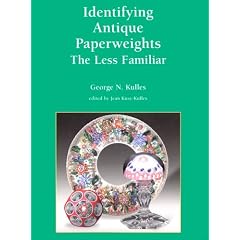 Identifying Antique Paperweights: The Less Familiar