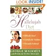 The Hallelujah Diet by George Malkmus, Peter Shockey, and Stowe Shockey