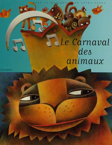 Le Carnaval des animaux (1CD audio)