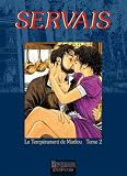 La Mémoire des arbres, tome 12 : Le Tempérament de Marilou, tome 2