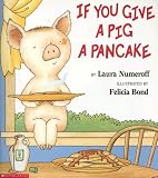If You Give a Pig a Pancake 