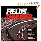Fields of Thunder: The Story of the Kansas Speedway by Jim Pedley and Randy Covitz