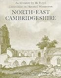 An inventory of historical monuments in the County of Cambridge
