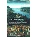 Gathering: Spirituality and Theology in Free Church Worship