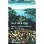 Gathering: A Spirituality And Theology of Worship in Free Church Tradition