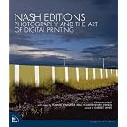 Click here to buy  Nash Editions: Photography and the Art of Digital Printing (VOICES)  by Garrett White.
