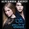 Out for Blood: The Drake Chronicles, Book 3