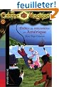 La Cabane Magique, Tome 22 : Dr�les de rencontres en Am�rique