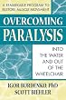 Overcoming Paralysis : Into the Water and Out of the Wheelchair