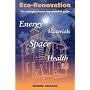 Eco-renovation: Ecological Home Improvement Guide