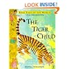 The Tiger Child: A Folk Tale from India (Puffin Folk Tales of the World)