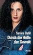 Durch die H�lle der Gewalt