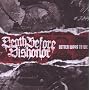 Better Ways to Die von Death Before Dishonor