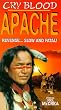 Cry Blood, Apache [VHS] [Import]