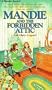 Mandie and the Forbidden Attic (Mandie, Book 4)