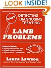 Lamb Problems: Detecting, Diagnosing, Treating