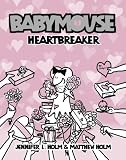 Babymouse #5: Heartbreaker (Babymouse)