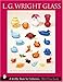 L.G. Wright Glass (Schiffer Book for Collectors)