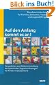 Auf den Anfang kommt es an!