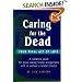 Caring for the Dead:  Your Final Act of Love