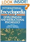 International Encyclopedia of Developmental & Instructional Psychology (Resources in Education Series)