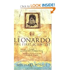 Leonardo da Vinci : The First Scientist