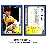  : Maxx '91 Ward Burton Rookie Card