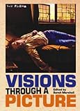 Visions through a picture