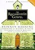 The Ragamuffin Gospel