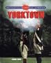 Yorktown (Battlefields Across America)