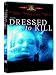 DVD : Dressed to Kill