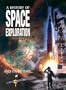 A History of Space Exploration: And its future...