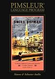Swiss German (Pimsleur Language Program)