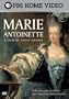 Marie Antoinette: A Film by David Grubin