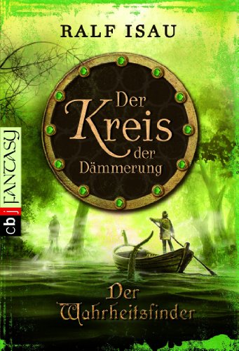 Der Wahrheitsfinder: Der Kreis der Dämmerung 2 (German Edition)