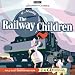 The Railway Children (BBC Audio)