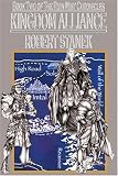 KINGDOM ALLIANCE (RUIN MIST CHRONICLES): Ruin Mist Chronicles (Ruin Mist Chronicles (Paperback))